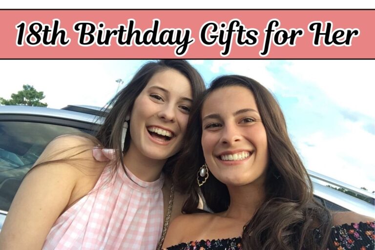 18th Birthday Gifts for Her