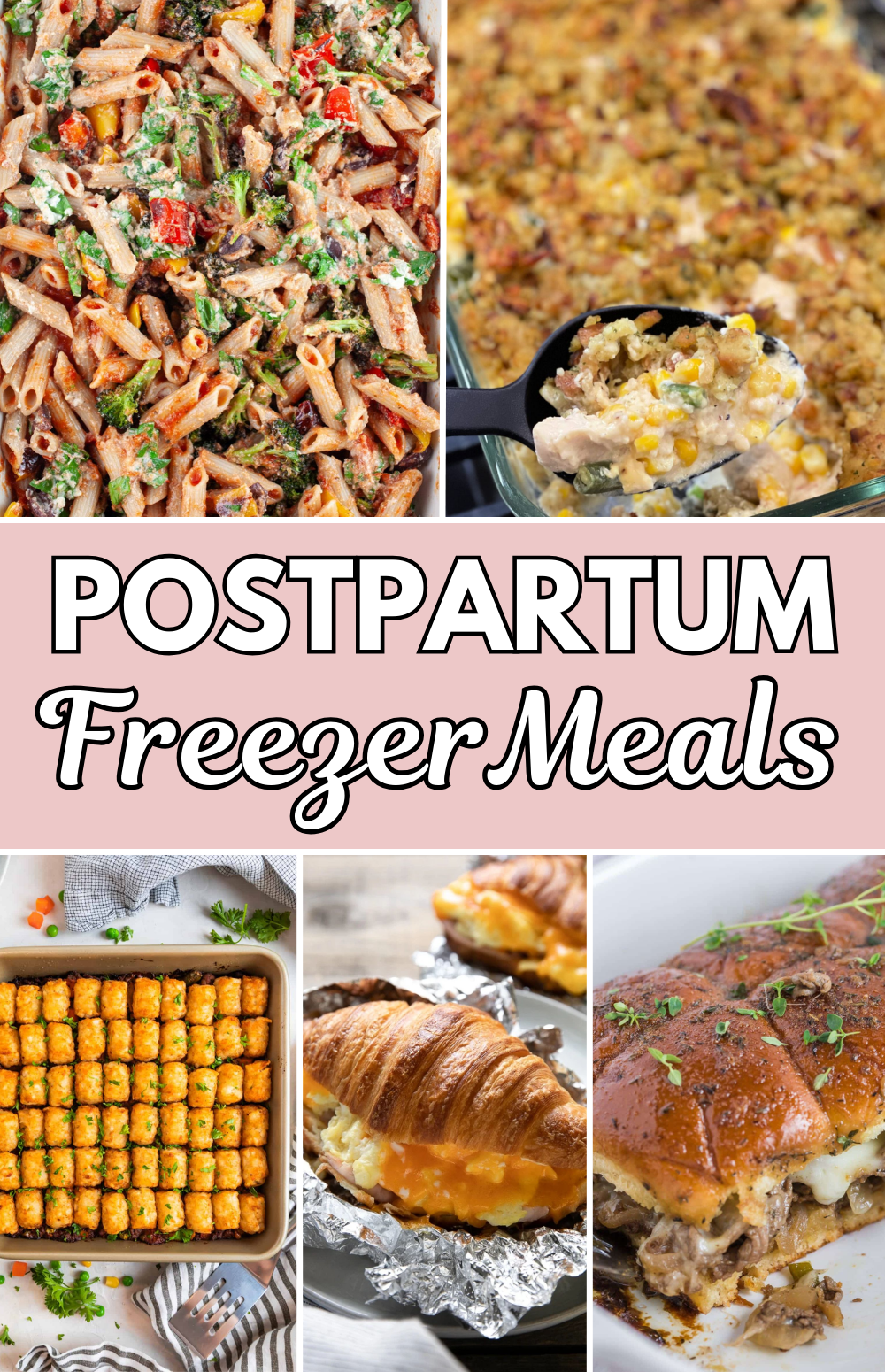 Postpartum Freezer Meals